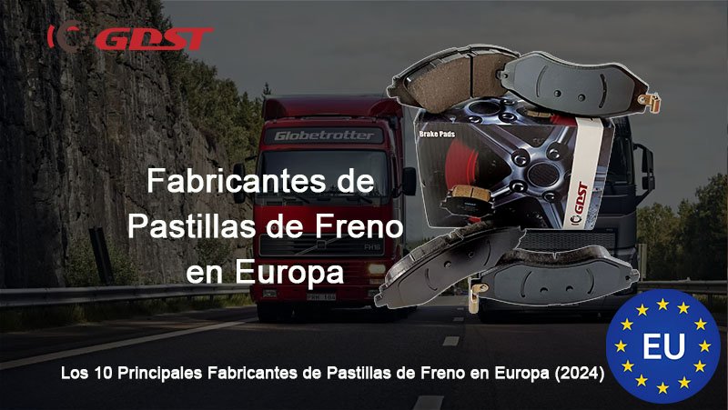 Fabricantes de Pastillas de Freno en Europa