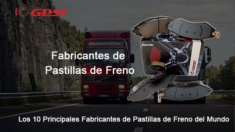 Fabricantes de Pastillas de Freno