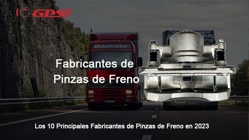 Fabricantes de Pinzas de Freno