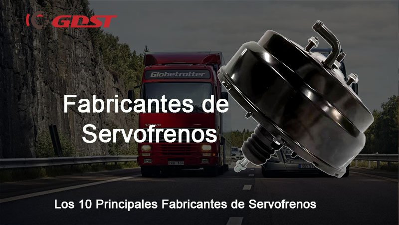 Fabricantes de Servofrenos