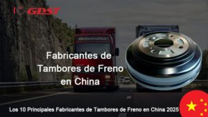 Fabricantes de Tambores de Freno en China