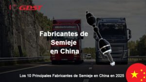 Fabricantes de Semieje en China