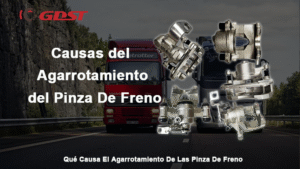 Qué Causa El Agarrotamiento De Las Pinza De Freno