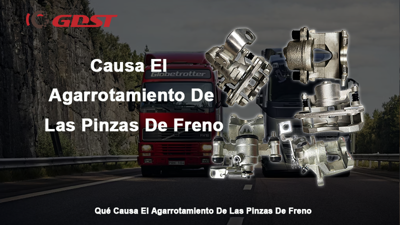 Qué Causa El Agarrotamiento De Las Pinzas De Freno