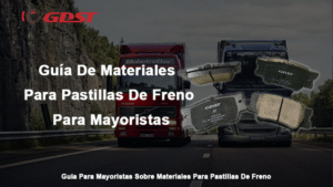 Guía De Materiales Para Pastillas De Freno