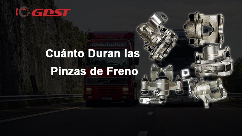 Cuánto duran las pinzas de freno