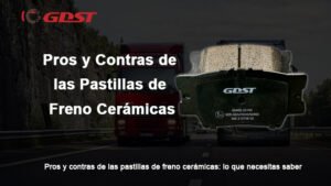 Pros y contras de las pastillas de freno cerámicas