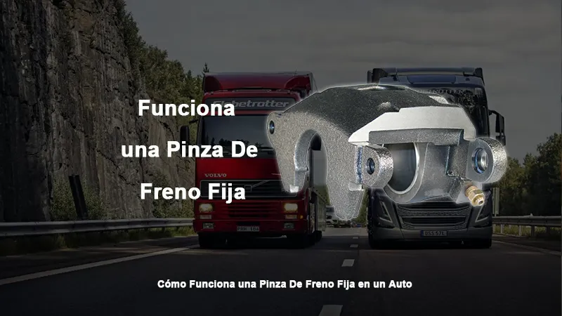 Cómo Funciona una Pinza De Freno Fija en un Auto
