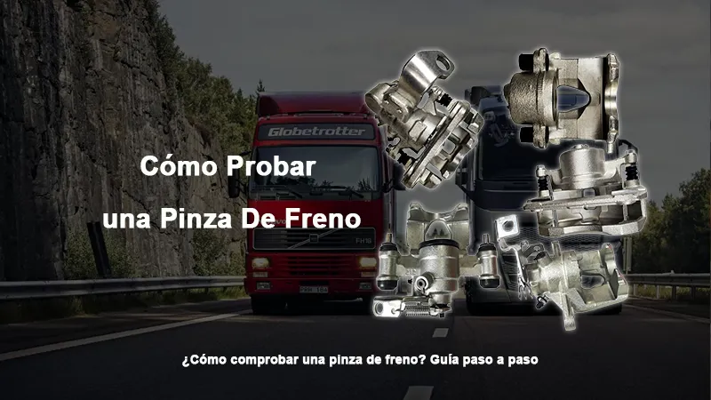 Cómo Probar una Pinza De Freno